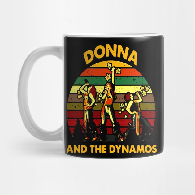 Donna And The Dynamos Shirt,Mamma Mia Music gift, Dynamos Perform Musical Unisex T-Shirt, Men And Women T-Shirt,Sleeve Unisex T-Shirt by ramadan22